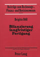 Book cover of: Bilanzierung langfristiger Fertigung