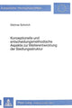 Book cover of: Konzeptionelle und entscheidungsmethodische Aspekte zur Weiterentwicklung der Siedlungsstruktur