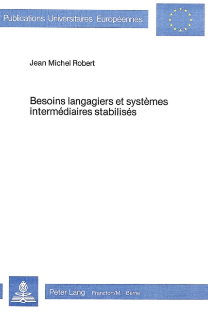 Book cover of: Besoins langagiers et systemes intermediaires stabilises