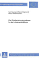 Book cover of: Die Studieneingangsphase in der Lehrerausbildung