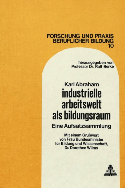 Book cover of: Industrielle Arbeitswelt als Bildungsraum