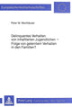 Book cover of: Delinquentes Verhalten von inhaftierten Jugendlichen