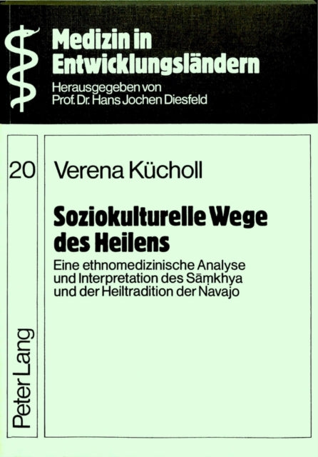 Book cover of: Soziokulturelle Wege des Heilens