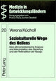 Book cover of: Soziokulturelle Wege des Heilens
