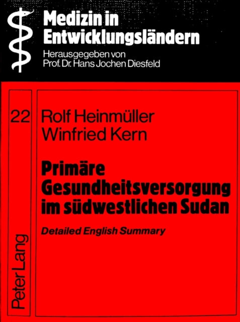 Book cover of: Primaere Gesundheitsversorgung im suedwestlichen Sudan