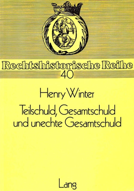 Book cover of: Teilschuld, Gesamtschuld Und Unechte Gesamtschuld