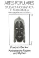 Book cover of: Afrikanische Fabeln und Mythen