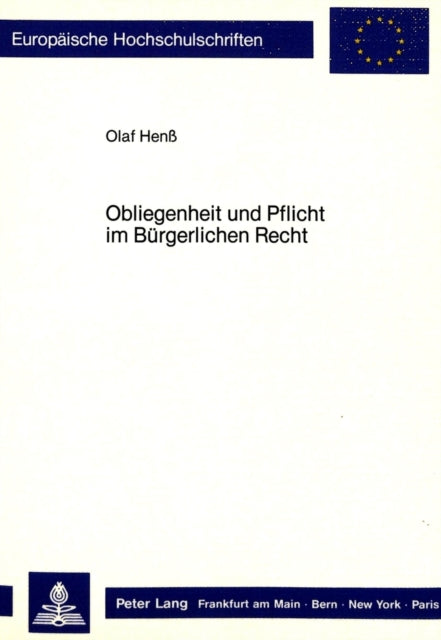 Book cover of: Obliegenheit und Pflicht im Buergerlichen Recht