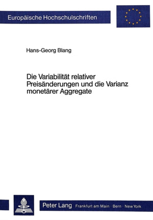 Die Variabilitaet relativer Preisaenderungen und die Varianz monetaerer Aggregate