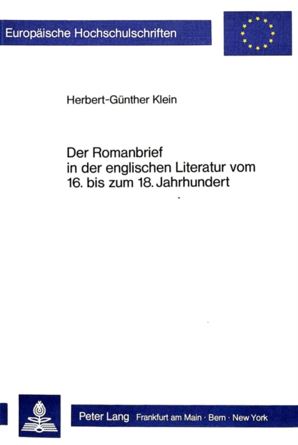 Book cover of: Der Romanbrief in der englischen Literatur vom 16. bis zum 18. Jahrhundert