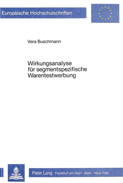 Book cover of: Wirkungsanalyse fuer segmentspezifische Warentestwerbung