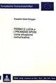 Book cover of: «Fermo e Lucia e I Promessi Sposi» come situazione comunicativa