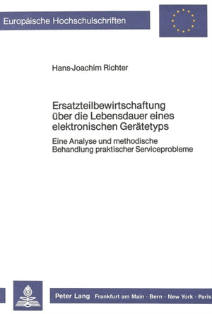 Ersatzteilbewirtschaftung ueber die Lebensdauer eines elektronischen Geraetetyps