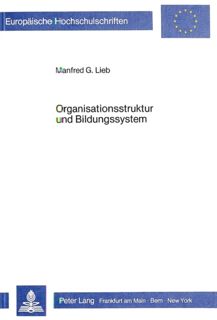 Book cover of: Organisationsstruktur und Bildungssystem