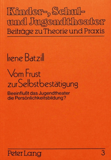 Book cover of: Vom Frust zur Selbstbestaetigung
