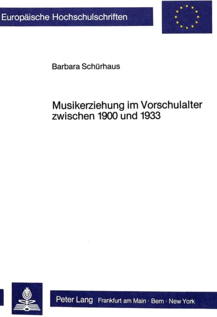 Book cover of: Musikerziehung im Vorschulalter zwischen 1900 und 1933