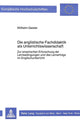 Book cover of: Die anglistische Fachdidaktik als Unterrichtswissenschaft: