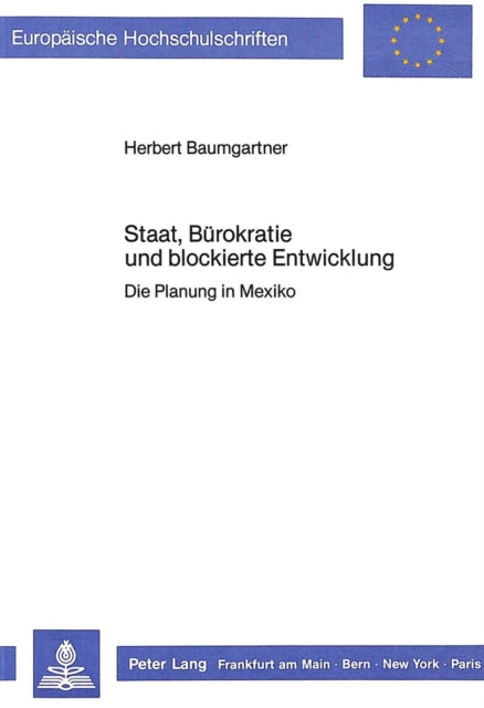 Book cover of: Staat, Buerokratie und blockierte Entwicklung
