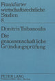 Book cover of: Die genossenschaftliche Gruendungspruefung