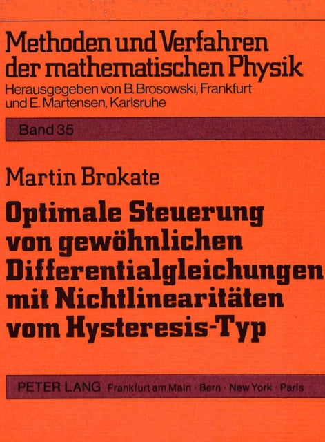 Book cover of: Optimale Steuerung von gewoehnlichen Differentialgleichungen mit Nichtlinearitaeten vom Hysteresis-Typ