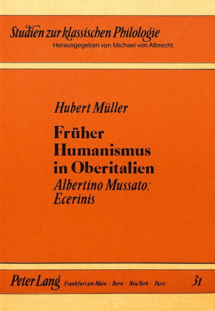 Book cover of: Frueher Humanismus in Oberitalien