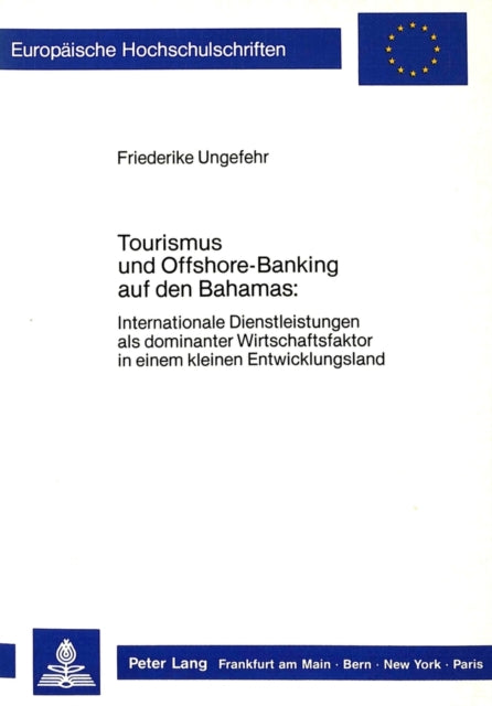 Book cover of: Tourismus und Offshore-Banking auf den Bahamas: