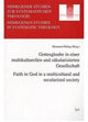 Book cover of: Faith in God in a Multicultural and Secularized Society
