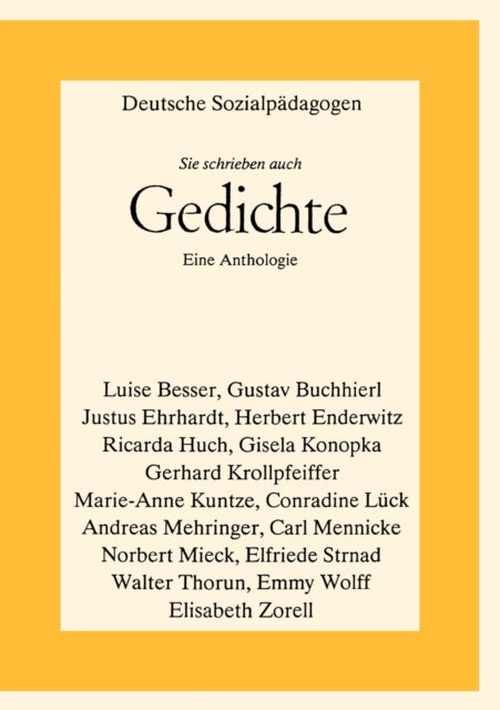 Book cover of: Deutsche Sozialpadagogen - Sie schrieben auch Gedichte. By: Walter Thorun
