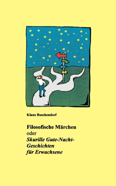 Book cover of: Filosofische Marchen. By: Klaus Buschendorf