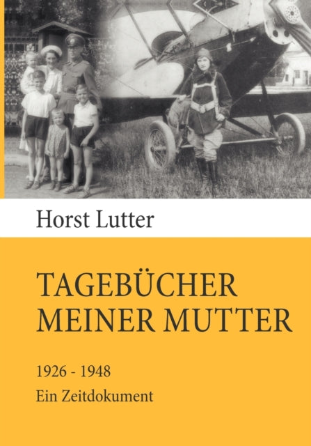 Book cover of: Tagebucher meiner Mutter. By: Horst Lutter
