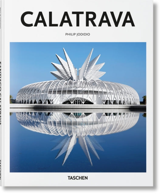 Book cover of: Calatrava. By: Philip Jodidio