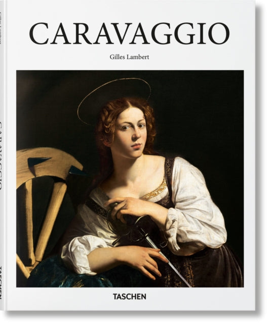Caravaggio 9783836559935 Gilles Lambert