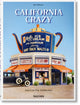 Book cover of: California Crazy