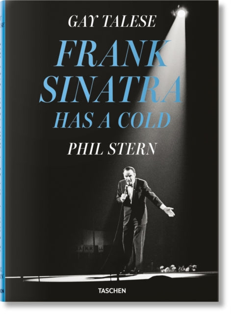 Book cover of: Gay Talese. Phil Stern. Frank Sinatra Has a Cold. By: Gay Talese