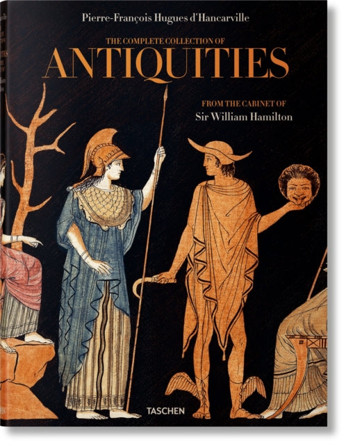 Book cover of: D'Hancarville. The Complete Collection of Antiquities from the Cabinet of Sir William Hamilton. By: Madeleine Huwiler