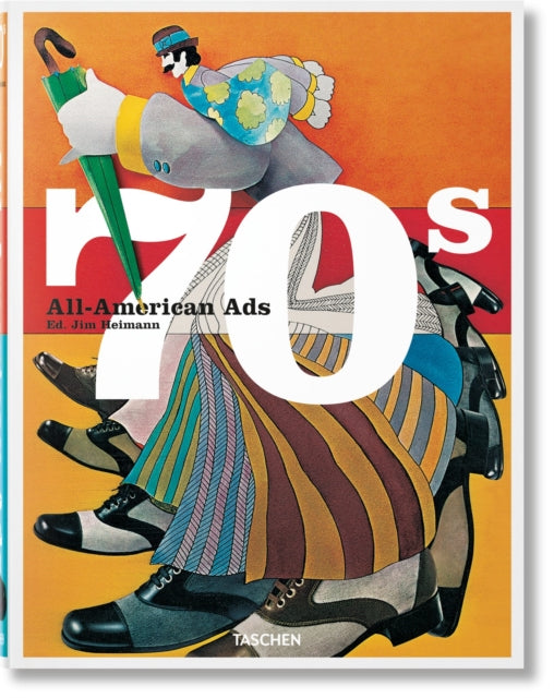 Book cover of: All-American Ads of the 70s. By: TASCHEN