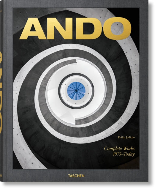 Ando. Complete Works 1975–Today. 2023 Edition 9783836589567 Philip Jodidio
