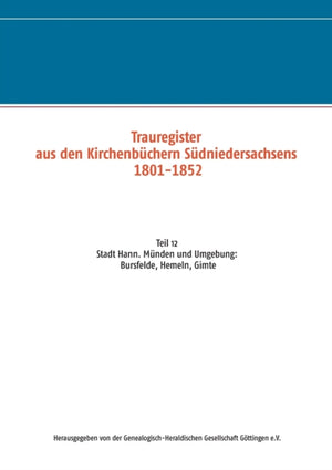 Trauregister aus den Kirchenbuchern Sudniedersachsens 1801-1852