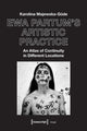 Book cover of: Ewa Partum's Artistic Practice – An Atlas of Continuity in Different Locations. By: Karolina Majewska-Gude