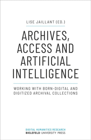 Archives, Access, and Artificial Intelligence