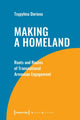 Book cover of: Making a Homeland. By: Tsypylma Darieva