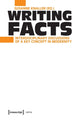 Book cover of: Writing Facts. By: Susanne Knaller