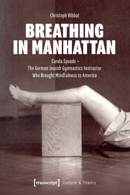 Book cover of: Breathing in Manhattan. By: Christoph Ribbat