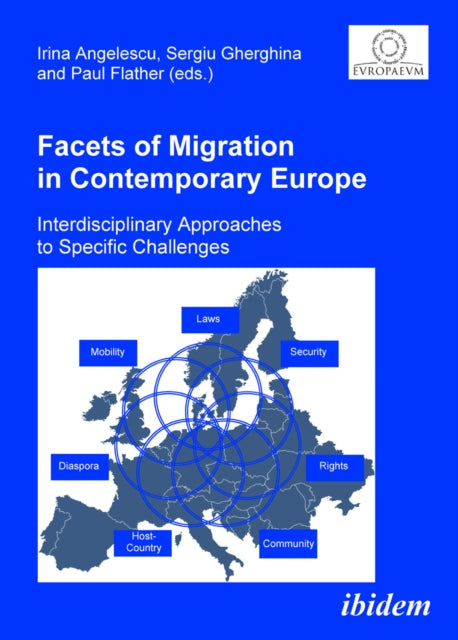 Book cover of: Facets of Migration in Contemporary Europe. By: Irina Angelescu