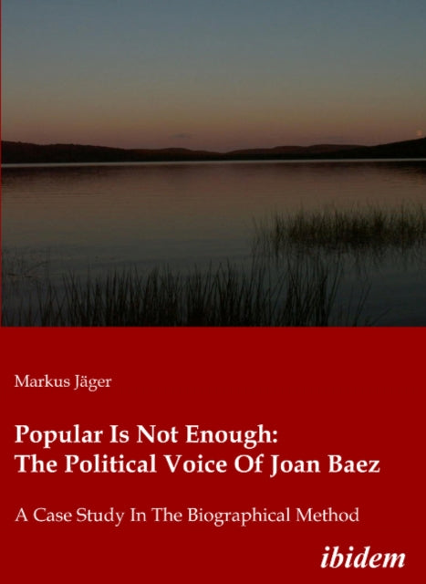 Book cover of: Popular Is Not Enough: The Political Voice Of Jo - A Case Study In The Biographical Method