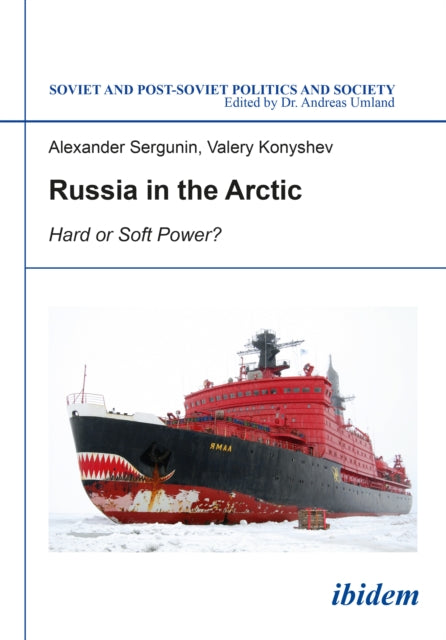 Book cover of: Russia in the Arctic. By: Alexander Sergunin