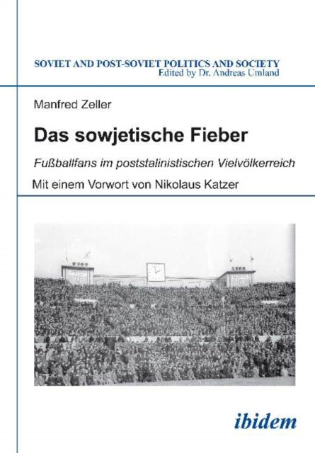 Das sowjetische Fieber
