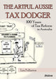 Book cover of: Artful Aussie Tax Dodger. By: Lex Fullarton