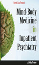 Book cover of: Mind-Body Medicine in Inpatient Psychiatry. By: David Låg Tomasi