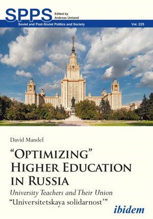“Optimizing” Higher Education in Russia